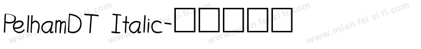 PelhamDT Italic字体转换